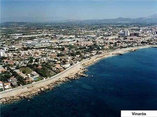 Vinaròs
 