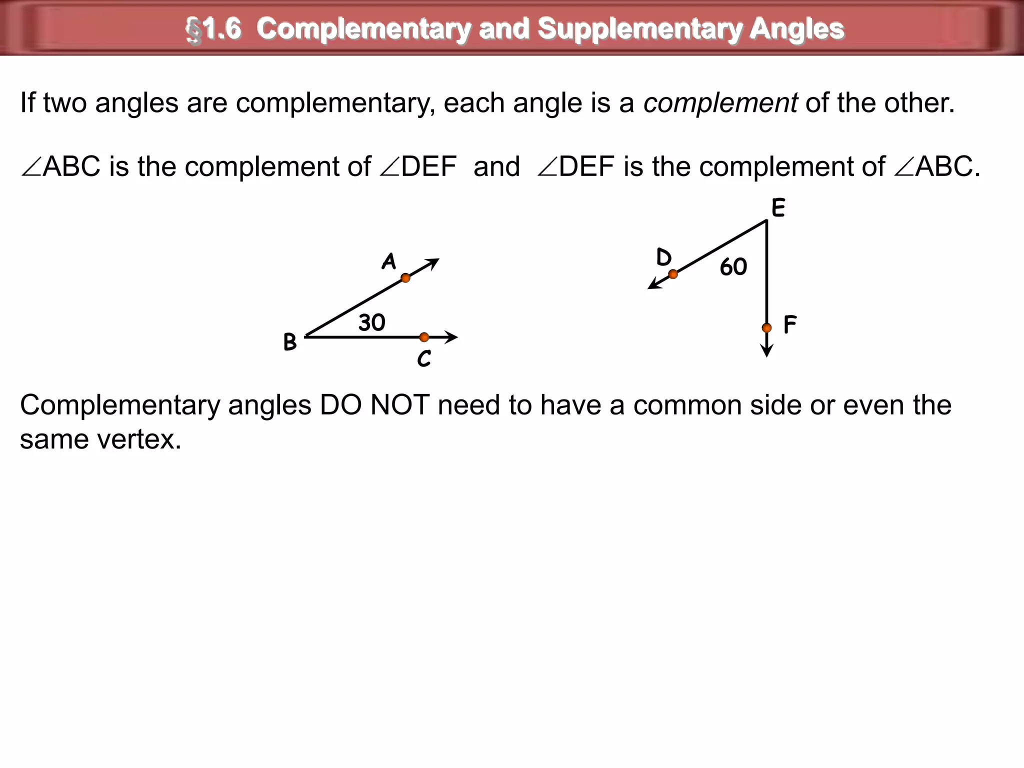 DAB21CNote:Adjacent Angles and Linear Pairs of AnglesTwo angles form a linear pair if and only if  (iff):A)  they are adjacent andB)  their noncommon sides are opposite rays1  and  2  are a linear pair.