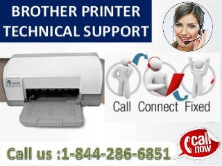BROTHER PRINTER
TECHNICAL SUPPORT
 