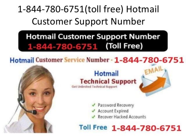 1 844-780-6751(toll free) hotmail customer support number