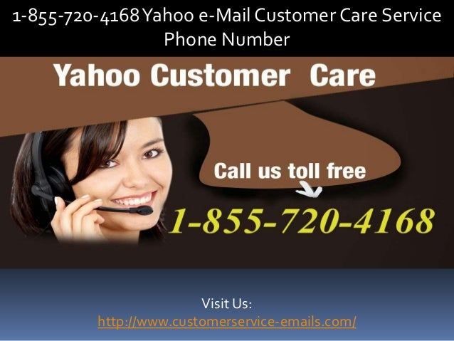 1 855-720-4168 yahoo e-mail customer care service phone number