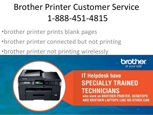 1 888 451 4815 Is Brother Printer Customer Service Number Available