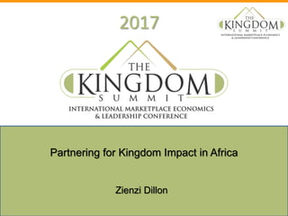 2017
Zienzi Dillon
Partnering for Kingdom Impact in Africa
 