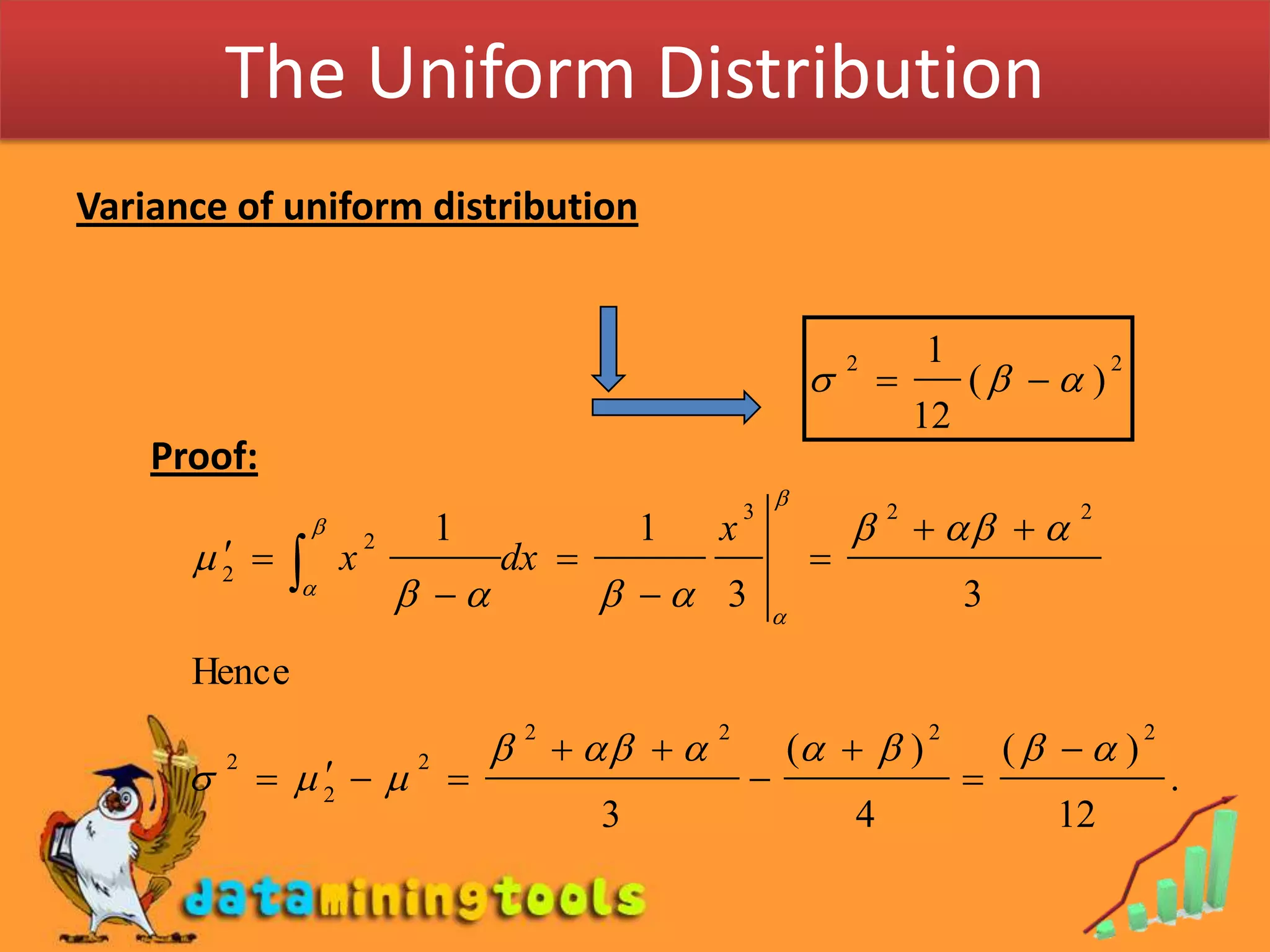 The Uniform DistributionVariance of uniform distributionProof: