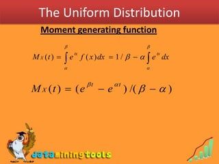 The Uniform Distribution<br />Moment generating function<br />