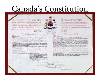 Canada’ s Constitution

 