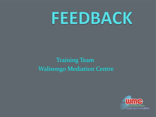 Training Team
Walisongo Mediation Centre
 