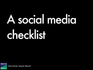 A social media
checklist