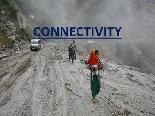 CONNECTIVITY
 