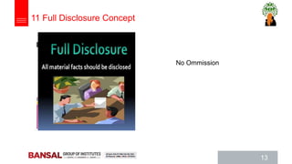 13
No Ommission
11 Full Disclosure Concept
 