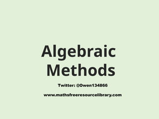 1)-Algebraic-Methods Presentation Algebra .pptx