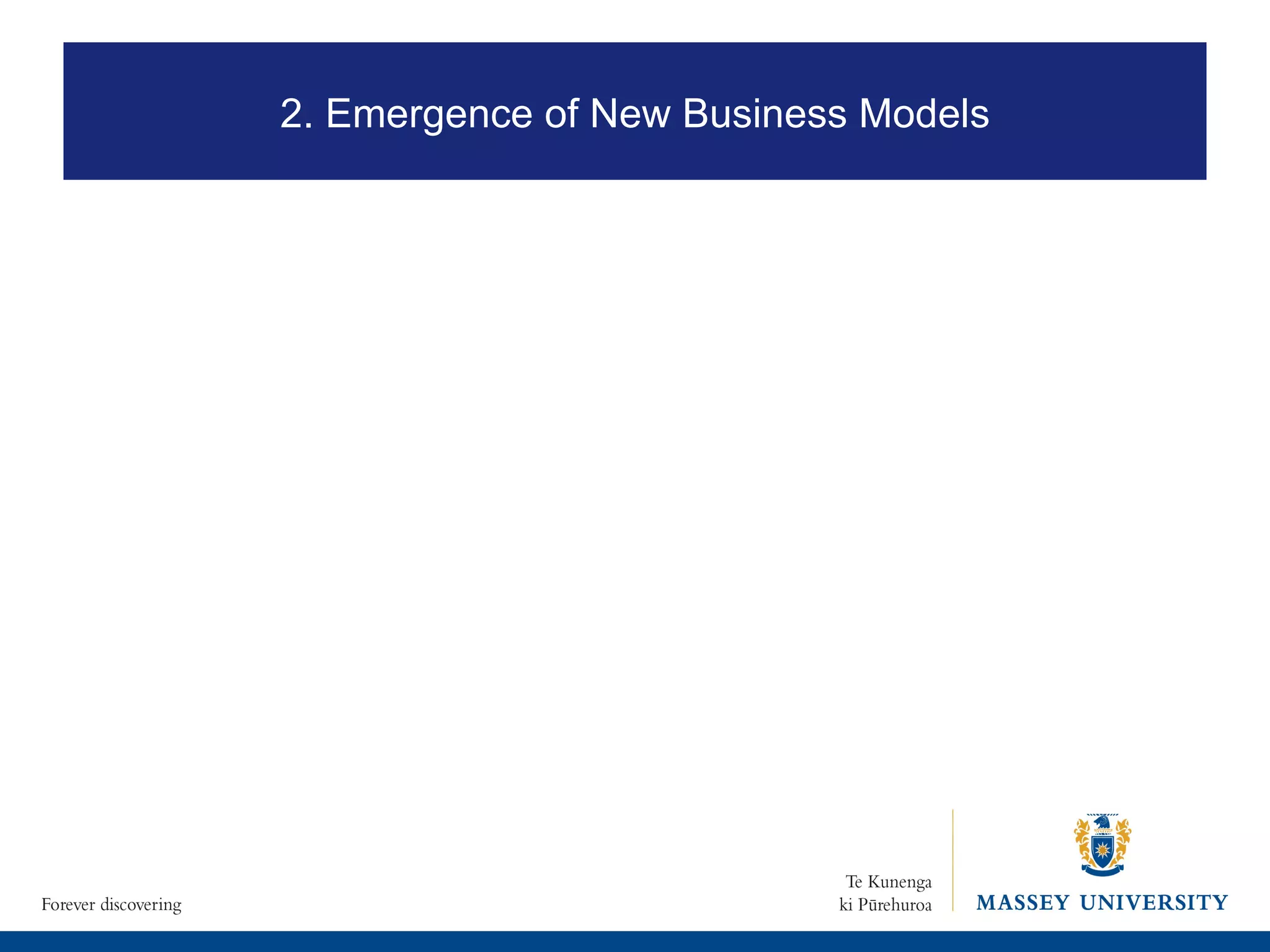 2. Emergence of New Business Models 