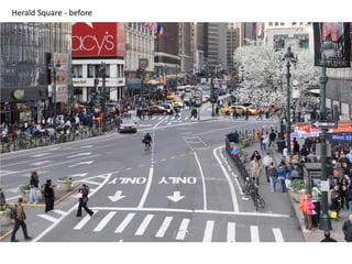 Herald Square - before

 