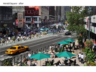 Herald Square - after

 
