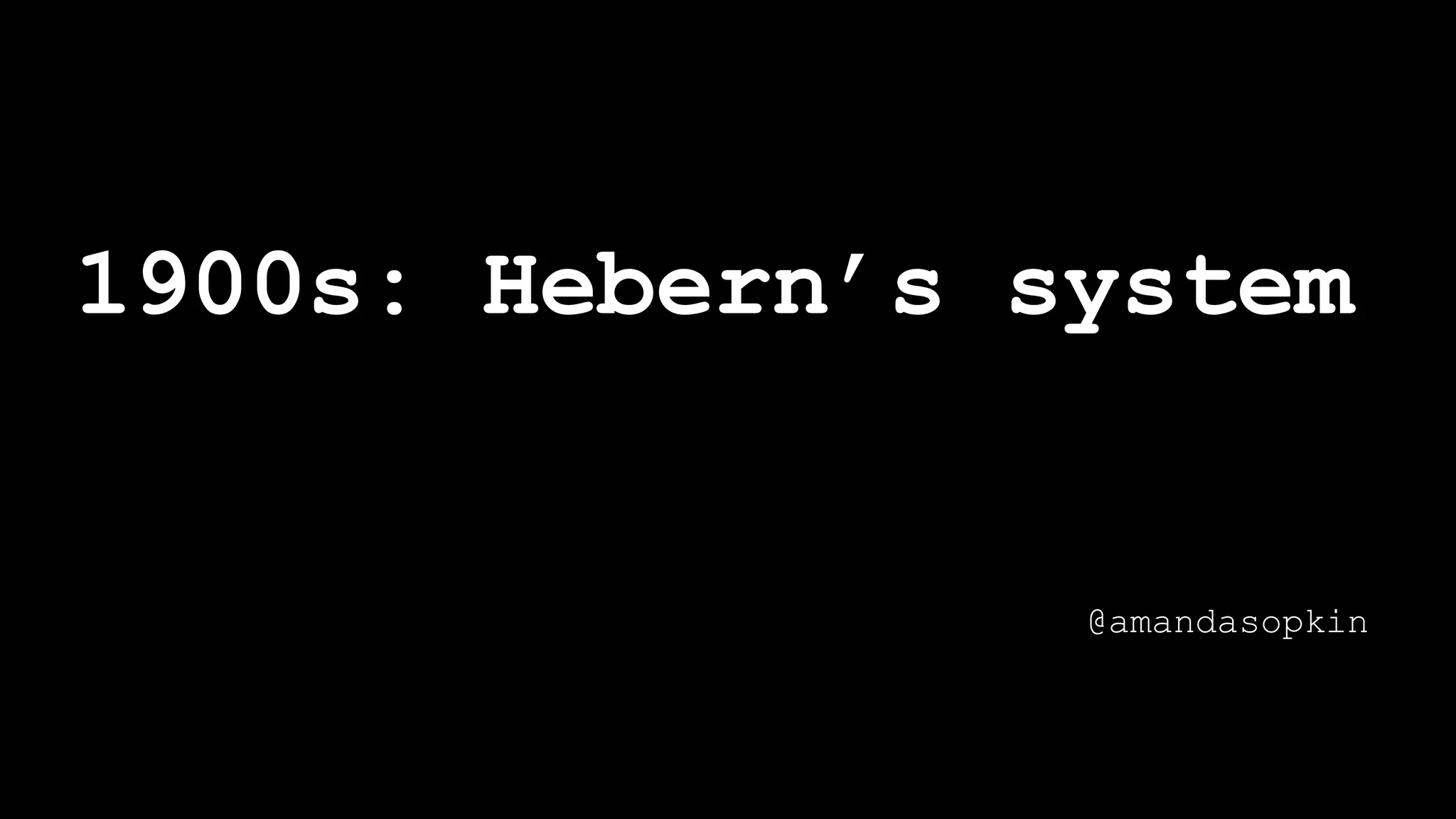 1900s: Hebern’s system
@amandasopkin
 