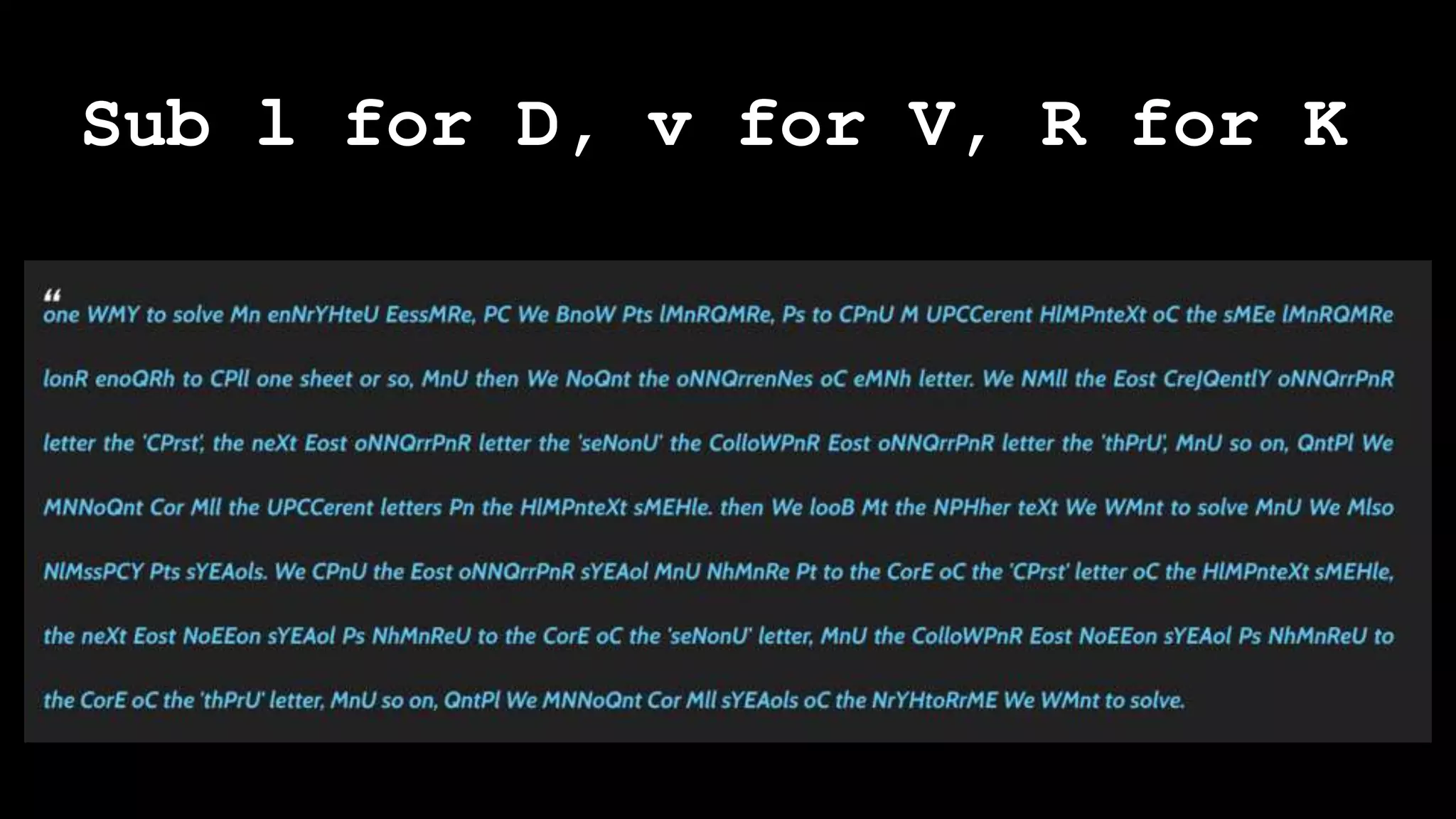 Sub l for D, v for V, R for K
 