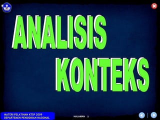 ANALISIS KONTEKS ANALISIS KONTEKS 