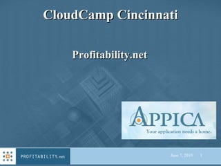 CloudCamp Cincinnati June 7, 2010   Profitability.net 
