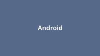 Android
 