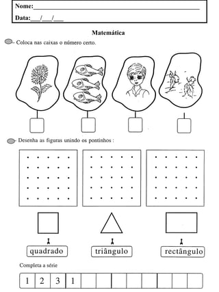 Nome:___________________________________________________ Data:___/___/___ Matemática
