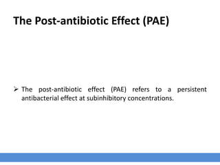 MBC
› The MBC is the minimal concentration that kills 99.9% of the microbial cells.
 