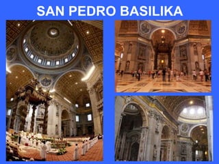 SAN PEDRO BASILIKA
 