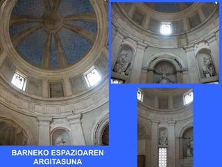 BARNEKO ESPAZIOAREN
    ARGITASUNA
 