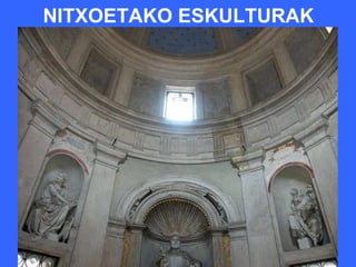 NITXOETAKO ESKULTURAK
 
