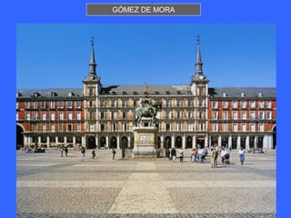 GÓMEZ DE MORA
 
