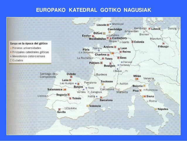 EUROPAKO KATEDRAL GOTIKO NAGUSIAK