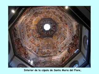 Interior de la cúpula de Santa Maria del Fiore,
 