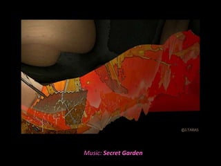 Music: Secret Garden
 