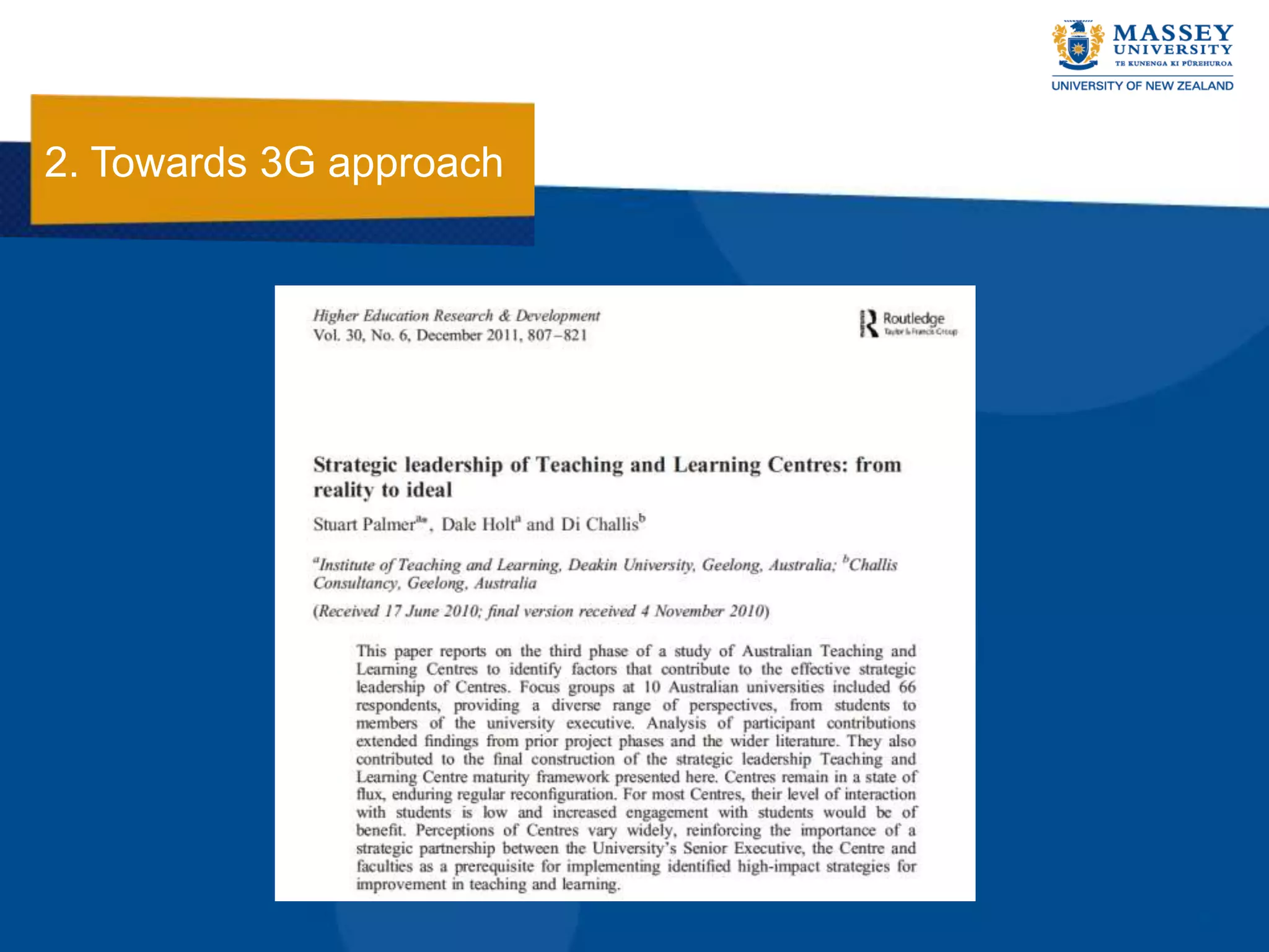 2. Towards 3G approach
 