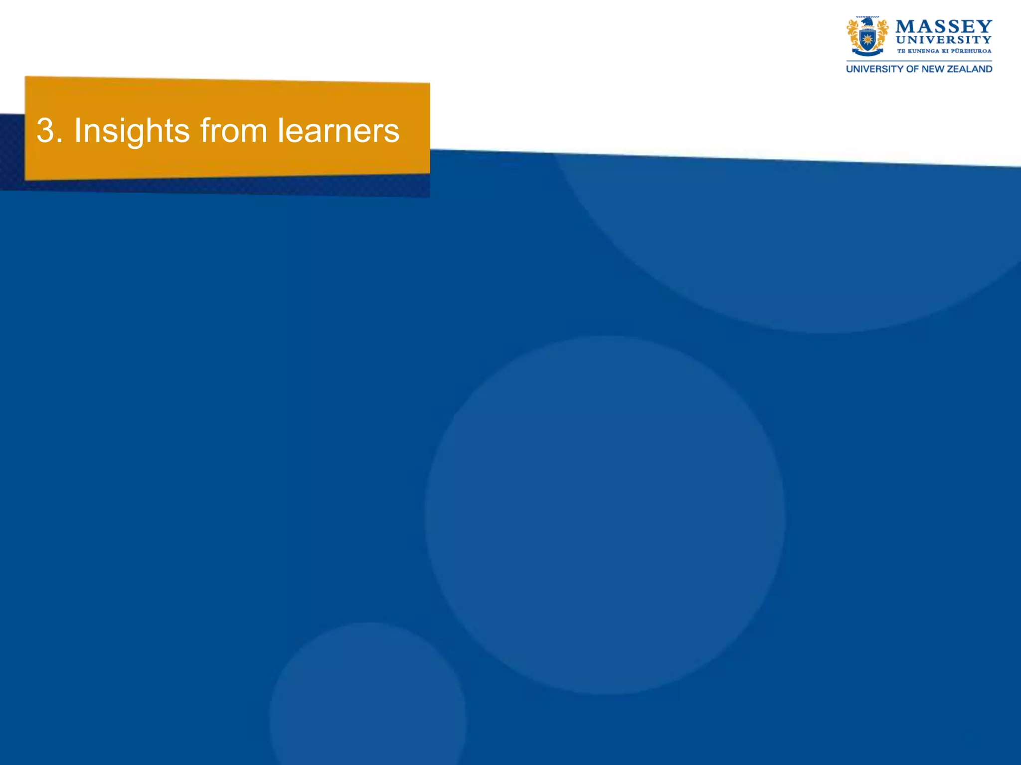 3. Insights from learners
 