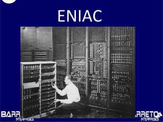 ENIAC
 