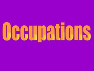Occupations 
