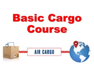 Basic Cargo
Course
 