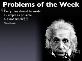 Problems of the Week
 