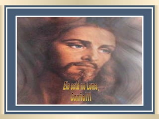 Ele está no Leme, Confie!!! 