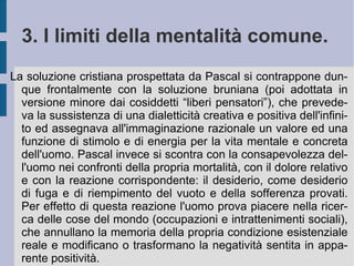 7. La “scommessa” su Dio. 