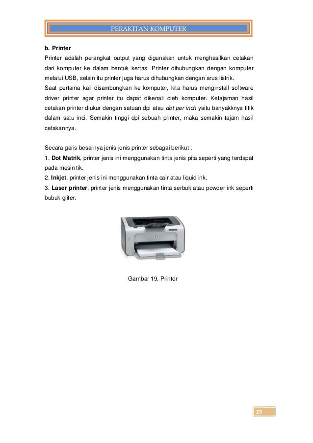 Sebutkan Dan Jelaskan Jenis Jenis Printer Yang Beredar Di Pasaran