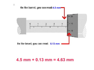 4.5 mm 0.13 mm 4.5 mm + 0.13 mm = 4.63 mm 