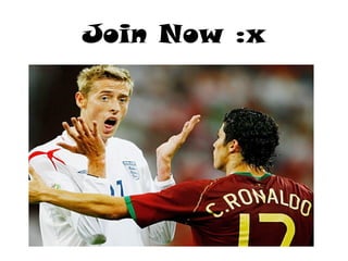 Join Now :x 