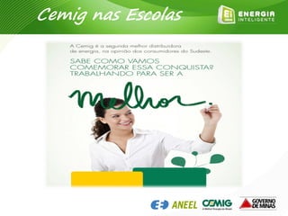 Cemig nas Escolas
 