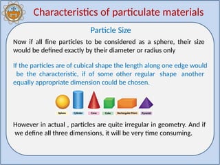Very Fine Particles Charecteristcs of Particulate solids (1).pptx