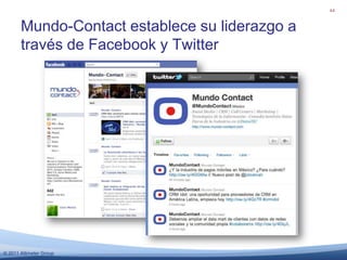 Integrar el monitoreo con el flujo de trabajo24Otros proveedoresAlterianBrandsEyeBuzzmetrics CymfonySysmosVisible Tech. De Radian 6, para ser adquirida por Salesforce.com