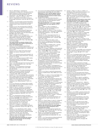 REVIEWS

41.	 Onai, N., Obata-Onai, A., Tussiwand, R.,                       65.	 Liu, K. et al. In vivo analysis of dendritic cell development   88.	 Carotta, S., Pang, S. H., Nutt, S. L. & Belz, G. T.
     Lanzavecchia, A. & Manz, M. G. Activation of the Flt3               and homeostasis. Science 324, 392–397 (2009).                        Identification of the earliest NK‑cell precursor in the
     signal transduction cascade rescues and enhances                    References 21, 40, 61 and 65 together map the                        mouse BM. Blood 117, 5449–5452 (2011).
     type I interferon-producing and dendritic cell                      developmental steps of DCs from their earliest                  89.	 Jackson, J. T. et al. Id2 expression delineates
     development. J. Exp. Med. 203, 227–238 (2006).                      precursors in the bone marrow to mature cells in                     differential checkpoints in the genetic program of
42.	 Holmes, M. L., Carotta, S., Corcoran, L. M. &                       the peripheral tissues.                                              CD8α+ and CD103+ dendritic cell lineages. EMBO J.
     Nutt, S. L. Repression of Flt3 by Pax5 is crucial for          66.	 Carotta, S. et al. The transcription factor PU.1                     30, 2690–2704 (2011).
     B‑cell lineage commitment. Genes Dev. 20, 933–938                   controls dendritic cell development and Flt3 cytokine                This study describes an ID2 reporter mouse strain
     (2006).                                                             receptor expression in a dose-dependent manner.                      and maps the function of ID2 relative to other
43.	 Waskow, C. et al. The receptor tyrosine kinase Flt3 is              Immunity 32, 628–641 (2010).                                         transcription factors, such as BATF3 and IRF8.
     required for dendritic cell development in peripheral               This study identified PU.1 as a master regulator                90.	 Schiavoni, G. et al. ICSBP is essential for the
     lymphoid tissues. Nature Immunol. 9, 676–683                        of all DC lineages and a key regulator of FLT3                       development of mouse type I interferon-producing
     (2008).                                                             expression.                                                          cells and for the generation and activation of CD8α+
44.	 Kingston, D. et al. The concerted action of GM‑CSF             67.	 Back, J., Allman, D., Chan, S. & Kastner, P.                         dendritic cells. J. Exp. Med. 196, 1415–1425 (2002).
     and Flt3‑ligand on in vivo dendritic cell homeostasis.              Visualizing PU.1 activity during hematopoiesis.                 91.	 Schotte, R., Nagasawa, M., Weijer, K., Spits, H. &
     Blood 114, 835–843 (2009).                                          Exp. Hematol. 33, 395–402 (2005).                                    Blom, B. The ETS transcription factor Spi‑B is required
45.	 McKenna, H. J. et al. Mice lacking Flt3 ligand have            68.	 Nutt, S. L., Metcalf, D., D’Amico, A., Polli, M. & Wu, L.            for human plasmacytoid dendritic cell development.
     deficient hematopoiesis affecting hematopoietic                     Dynamic regulation of PU.1 expression in multipotent                 J. Exp. Med. 200, 1503–1509 (2004).
     progenitor cells, dendritic cells, and natural killer cells.        hematopoietic progenitors. J. Exp. Med. 201,                    92.	 Tsujimura, H., Tamura, T. & Ozato, K. Cutting edge:
     Blood 95, 3489–3497 (2000).                                         221–231 (2005).                                                      IFN consensus sequence binding protein/IFN
46.	 Laouar, Y., Welte, T., Fu, X. Y. & Flavell, R. A.              69.	 Anderson, K. L. et al. Transcription factor PU.1 is                  regulatory factor 8 drives the development of type I
     STAT3 is required for Flt3L‑dependent dendritic cell                necessary for development of thymic and myeloid                      IFN-producing plasmacytoid dendritic cells.
     differentiation. Immunity 19, 903–912 (2003).                       progenitor-derived dendritic cells. J. Immunol. 164,                 J. Immunol. 170, 1131–1135 (2003).
47.	 Ginhoux, F. et al. The origin and development of                    1855–1861 (2000).                                               93.	 Tailor, P., Tamura, T., Morse, H. C. & Ozato, K. The
     nonlymphoid tissue CD103+ DCs. J. Exp. Med. 206,               70.	 Guerriero, A., Langmuir, P. B., Spain, L. M. &                       BXH2 mutation in IRF8 differentially impairs dendritic
     3115–3130 (2009).                                                   Scott, E. W. PU.1 is required for myeloid-derived                    cell subset development in the mouse.
     This study provides an extensive analysis of the                    but not lymphoid-derived dendritic cells. Blood 95,                  Blood 111, 1942–1945 (2008).
     transcription factor and cytokine requirements of                   879–885 (2000).                                                 94.	 Smith, M. A. et al. Positive regulatory domain I
     DCs in non-lymphoid tissues.                                   71.	 Bakri, Y. et al. Balance of MafB and PU.1 specifies                  (PRDM1) and IRF8/PU.1 counter-regulate MHC
48.	 Vremec, D. et al. The influence of granulocyte/                     alternative macrophage or dendritic cell fate.                       class II transactivator (CIITA) expression during
     macrophage colony-stimulating factor on dendritic cell              Blood 105, 2707–2716 (2005).                                         dendritic cell maturation. J. Biol. Chem. 286,
     levels in mouse lymphoid organs. Eur. J. Immunol. 27,          72.	 DeKoter, R. P. & Singh, H. Regulation of B lymphocyte                7893–7904 (2011).
     40–44 (1997).                                                       and macrophage development by graded expression                 95.	 Schroder, K. et al. PU.1 and ICSBP control constitutive
49.	 Bogunovic, M. et al. Origin of the lamina propria                   of PU.1. Science 288, 1439–1441 (2000).                              and IFN‑γ‑regulated Tlr9 gene expression in mouse
     dendritic cell network. Immunity 31, 513–525                   73.	 Nerlov, C. & Graf, T. PU.1 induces myeloid lineage                   macrophages. J. Leukoc. Biol. 81, 1577–1590
     (2009).                                                             commitment in multipotent hematopoietic                              (2007).
50.	 Varol, C. et al. Intestinal lamina propria dendritic cell           progenitors. Genes Dev. 12, 2403–2412 (1998).                   96.	 Tailor, P. et al. The feedback phase of type I interferon
     subsets have different origin and functions. Immunity          74.	 John, L. B. & Ward, A. C. The Ikaros gene family:                    induction in dendritic cells requires interferon
     31, 502–512 (2009).                                                 transcriptional regulators of hematopoiesis and                      regulatory factor 8. Immunity 27, 228–239 (2007).
51.	 Esashi, E. et al. The signal transducer STAT5 inhibits              immunity. Mol. Immunol. 48, 1272–1278 (2011).                   97.	 Ghisletti, S. et al. Identification and characterization
     plasmacytoid dendritic cell development by                     75.	 Wu, L., Nichogiannopoulou, A., Shortman, K. &                        of enhancers controlling the inflammatory gene
     suppressing transcription factor IRF8. Immunity 28,                 Georgopoulos, K. Cell-autonomous defects in dendritic                expression program in macrophages. Immunity 32,
     509–520 (2008).                                                     cell populations of Ikaros mutant mice point to a                    317–328 (2010).
52.	 Varol, C. et al. Monocytes give rise to mucosal, but not            developmental relationship with the lymphoid lineage.           98.	 Heinz, S. et al. Simple combinations of lineage-
     splenic, conventional dendritic cells. J. Exp. Med.                 Immunity 7, 483–492 (1997).                                          determining transcription factors prime cis-regulatory
     204, 171–180 (2007).                                           76.	 Ng, S. Y., Yoshida, T., Zhang, J. & Georgopoulos, K.                 elements required for macrophage and B cell
53.	 Geissmann, F. et al. Development of monocytes,                      Genome-wide lineage-specific transcriptional networks                identities. Mol. Cell 38, 576–589 (2010).
     macrophages, and dendritic cells. Science 327,                      underscore Ikaros-dependent lymphoid priming in                 99.	 Marquis, J. F. et al. Interferon regulatory factor 8
     656–661 (2010).                                                     hematopoietic stem cells. Immunity 30, 493–507                       regulates pathways for antigen presentation in
54.	 MacDonald, K. P. et al. The colony-stimulating factor 1             (2009).                                                              myeloid cells and during tuberculosis. PLoS Genet.
     receptor is expressed on dendritic cells during                77.	 Allman, D. et al. Ikaros is required for plasmacytoid                7, e1002097 (2011).
     differentiation and regulates their expansion.                      dendritic cell differentiation. Blood 108, 4025–4034            100.	Schotte, R. et al. The transcription factor Spi‑B is
     J. Immunol. 175, 1399–1405 (2005).                                  (2006).                                                              expressed in plasmacytoid DC precursors and inhibits
55.	 Sasmono, R. T. et al. A macrophage colony-stimulating          78.	 van der Meer, L. T., Jansen, J. H. & van der Reijden, B. A.          T‑, B‑, and NK‑cell development. Blood 101,
     factor receptor–green fluorescent protein transgene is              Gfi1 and Gfi1b: key regulators of hematopoiesis.                     1015–1023 (2003).
     expressed throughout the mononuclear phagocyte                      Leukemia 24, 1834–1843 (2010).                                  101.	Dzionek, A. et al. BDCA‑2, BDCA‑3, and BDCA‑4:
     system of the mouse. Blood 101, 1155–1163 (2003).              79.	 Rathinam, C. et al. The transcriptional repressor Gfi1               three markers for distinct subsets of dendritic cells
56.	 Ginhoux, F. et al. Langerhans cells arise from                      controls STAT3‑dependent dendritic cell development                  in human peripheral blood. J. Immunol. 165,
     monocytes in vivo. Nature Immunol. 7, 265–273                       and function. Immunity 22, 717–728 (2005).                           6037–6046 (2000).
     (2006).                                                        80.	 Cisse, B. et al. Transcription factor E2–2 is an essential      102.	Jongbloed, S. L. et al. Human CD141+ (BDCA‑3)+
57.	 Lin, H. et al. Discovery of a cytokine and its receptor             and specific regulator of plasmacytoid dendritic cell                dendritic cells (DCs) represent a unique myeloid DC
     by functional screening of the extracellular proteome.              development. Cell 135, 37–48 (2008).                                 subset that cross-presents necrotic cell antigens.
     Science 320, 807–811 (2008).                                   81.	 Spits, H., Couwenberg, F., Bakker, A. Q., Weijer, K. &               J. Exp. Med. 207, 1247–1260 (2010).
58.	 Fancke, B., Suter, M., Hochrein, H. & O’Keeffe, M.                  Uittenbogaart, C. H. Id2 and Id3 inhibit development            103.	Poulin, L. F. et al. Characterization of human DNGR‑1+
     M‑CSF: a novel plasmacytoid and conventional                        of CD34+ stem cells into predendritic cell (pre-DC)2                 BDCA3+ leukocytes as putative equivalents of mouse
     dendritic cell poietin. Blood 111, 150–159 (2008).                  but not into pre‑DC1. Evidence for a lymphoid origin                 CD8α+ dendritic cells. J. Exp. Med. 207, 1261–1271
59.	 Manz, M. G., Traver, D., Miyamoto, T., Weissman, I. L.              of pre‑DC2. J. Exp. Med. 192, 1775–1784 (2000).                      (2010).
     & Akashi, K. Dendritic cell potentials of early lymphoid       82.	 Kanno, Y., Levi, B. Z., Tamura, T. & Ozato, K.                  104.	Schiavoni, G. et al. ICSBP is critically involved in the
     and myeloid progenitors. Blood 97, 3333–3341                        Immune cell-specific amplification of interferon                     normal development and trafficking of Langerhans
     (2001).                                                             signaling by the IRF‑4/8–PU.1 complex. J. Interferon                 cells and dermal dendritic cells. Blood 103,
60.	 Wu, L. et al. Development of thymic and splenic                     Cytokine Res. 25, 770–779 (2005).                                    2221–2228 (2004).
     dendritic cell populations from different hemopoietic          83.	 Reizis, B. Regulation of plasmacytoid dendritic cell            105.	Holtschke, T. et al. Immunodeficiency and chronic
     precursors. Blood 98, 3376–3382 (2001).                             development. Curr. Opin. Immunol. 22, 206–211                        myelogenous leukemia-like syndrome in mice with
61.	 Naik, S. H. et al. Development of plasmacytoid and                  (2010).                                                              a targeted mutation of the ICSBP gene. Cell 87,
     conventional dendritic cell subtypes from single               84.	 Ghosh, H. S., Cisse, B., Bunin, A., Lewis, K. L. & Reizis, B.        307–317 (1996).
     precursor cells derived in vitro and in vivo.                       Continuous expression of the transcription factor               106.	Gascoyne, D. M. et al. The basic leucine zipper
     Nature Immunol. 8, 1217–1226 (2007).                                E2–2 maintains the cell fate of mature plasmacytoid                  transcription factor E4BP4 is essential for natural
62.	 Schmid, M. A., Kingston, D., Boddupalli, S. &                       dendritic cells. Immunity 33, 905–916 (2010).                        killer cell development. Nature Immunol. 10,
     Manz, M. G. Instructive cytokine signals in dendritic               Together with reference 80, this study highlights                    1118–1124 (2009).
     cell lineage commitment. Immunol. Rev. 234, 32–44                   the role of E2‑2 in pDC development and in                      107.	Kamizono, S. et al. Nfil3/E4bp4 is required for the
     (2010).                                                             maintaining pDC identity.                                            development and maturation of NK cells in vivo.
63.	 Adolfsson, J. et al. Identification of Flt3+ lympho-           85.	 Monticelli, L. A. et al. Transcriptional regulator Id2               J. Exp. Med. 206, 2977–2986 (2009).
     myeloid stem cells lacking erythro-megakaryocytic                   controls survival of hepatic NKT cells. Proc. Natl Acad.        108.	Kashiwada, M., Pham, N. L., Pewe, L. L., Harty, J. T. &
     potential: a revised road map for adult blood lineage               Sci. USA 106, 19461–19466 (2009).                                    Rothman, P. B. NFIL3/E4BP4 is a key transcription
     commitment. Cell 121, 295–306 (2005).                          86.	 Yokota, Y. et al. Development of peripheral lymphoid                 factor for CD8α+ dendritic cell development. Blood
64.	 Fogg, D. K. et al. A clonogenic bone marrow                         organs and natural killer cells depends on the                       117, 6193–6197 (2011).
     progenitor specific for macrophages and dendritic                   helix‑loop‑helix inhibitor Id2. Nature 25, 702–706              109.	Echlin, D. R., Tae, H. J., Mitin, N. & Taparowsky, E. J.
     cells. Science 311, 83–87 (2006).                                   (1999).                                                              B‑ATF functions as a negative regulator of AP‑1
     This study prospectively identified the common                 87.	 Hacker, C. et al. Transcriptional profiling identifies Id2           mediated transcription and blocks cellular
     progenitor of the monocyte and macrophage                           function in dendritic cell development. Nature                       transformation by Ras and Fos. Oncogene 19,
     lineage and the DC lineage.                                         Immunol. 4, 380–386 (2003).                                          1752–1763 (2000).




112 | FEBRUARY 2012 | VOLUME 12	                                                                                                                         www.nature.com/reviews/immunol

                                                                    © 2012 Macmillan Publishers Limited. All rights reserved
 