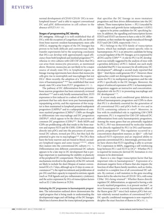 REVIEWS

                         normal development of CD103–CD11b+ DCs in non-                      that specifies the DC lineage in more-immature
                         lymphoid tissues49 and is able to support conventional              pro­ enitors and then drives differentiation into the DC
                                                                                                 g
                         DC and pDC differentiation in cell culture in the                   subsets. Three transcription factors — PU.1 (encoded by
                         absence of FLT3 (REF. 58).                                          Sfpi1), Ikaros and growth factor independent 1 (GFI1)
                                                                                             — appear to be prime candidates for DC-specifying fac-
                         Stages of programming DC identity                                   tors. In addition, the signalling and transcription factors
                         DC ontogeny. Although it is well established that all               STAT3 and STAT5 are known to have a role in DC differ-
                         DCs, with the exception of Langerhans cells, are derived            entiation, as they mediate the signals transduced through
                         from bone marrow-resident haematopoietic stem cells                 FLT3 and GM‑CSFR, respectively (TABLE 2).
                         (HSCs), mapping the origins of the DC lineages has                      PU.1 belongs to the ETS family of transcription
                         proven to be both difficult and controversial. Early                factors, which has multiple context-specific roles in
                         transfer experiments led to the surprising conclusion               haemato­poiesis. PU.1 is an attractive candidate for being
                         that DCs can develop with approximately equal effi-                 a crucial regulator of the DC lineages, as it is expressed by
                         ciency from both lymphoid and myeloid pro­genitors59,60,            all DCs and by CDPs66–68. A role for PU.1 in DC develop-
                         whereas in vitro cultures with GM‑CSF show that DCs                 ment was initially suggested by the analysis of mice with
                         can arise from monocytic precursors, as mentioned                   a germline deficiency of PU.1. Indeed, one such study
                         above. However, monocytes are not likely to be a major              concluded that PU.1 was necessary for all embryonic DC
                         source of steady-state DCs in lymphoid organs, as                   development 69, although a second study reported that
                         lineage-tracing experiments have shown that monocytic               Sfpi1–/– fetal thymi could generate DCs70. However, these
                         cells give rise to neutrophils and macrophages but not              approaches could not distinguish between the require-
                         DCs5. More recently, the adoption of a ‘FLT3‑centric’               ments for PU.1 in multipotent progenitors and the role
                         view of haematopoiesis38–40,61 has established that most            of PU.1 specifically in the DC lineages. Moreover, the
                         steady-state DCs arise from FLT3+ progenitors (FIG. 2).             impact of enforced expression of PU.1 in haematopoietic
                             The pathway of DC differentiation from primitive                progenitors suggests an instructive and concentration-
                         bone marrow progenitors has been extensively reviewed               dependent role for PU.1 in promoting macrophage and
                         elsewhere4,53,62 and is only briefly summarized here. FLT3          DC development71–73.
                         expression is first induced in a subset of the HSC com-                 A recent study used conditional gene deletion in
                         partment that has only short-term pan-haematopoietic                defined haematopoietic progenitors and CDPs to show
                         repopulating activity, and the expression of this recep-            that PU.1 is absolutely essential for the generation of
                         tor is then maintained in lymphoid-primed multipotent               all conventional DCs and pDCs both in vivo and in
                         progenitors (LMPPs)63 and in a subpopulation of com-                FLT3L‑containing cultures in vitro 66. Moreover, in
                         mon myeloid progenitors (CMPs)38. CMPs are thought                  line with its established role in regulating GM‑CSFR
                         to differentiate into macrophage and DC progenitors                 expression, PU.1 is required for GM‑CSF-induced DC
                         (MDPs)64, which appear to be the direct precursors of               differentiation from early haematopoietic progenitors.
                         common DC progenitors (CDPs)40,61. Both MDPs and                    Among the many genes that are potentially regulated
                         CDPs are proliferating cells that reside in the bone mar-           by PU.1, Flt3 was demonstrated by molecular studies
                         row and express FLT3 and M‑CSFR. CDPs differentiate                 to be directly regulated by PU.1 in DCs and haemato­
                         directly into pDCs and into the precursors of conven-               poietic progenitors66. This regulation occurred in a
                         tional DC subsets, termed pre-DCs, but they lack the                concentration-dependent manner, as Sfpi1+/– cells had
                         potential to give rise to macrophages21,65. Pre-DCs then            reduced FLT3 expression and an impaired ability to
                         leave the bone marrow and are found in blood, second-               generate conventional DCs. Interestingly, previous stud-
                         ary lymphoid organs and some tissues21,49,52,65, where              ies have shown that FLT3 signalling is able to activate
                         they mature into the conventional DC subsets (FIG. 1).              PU.1 expression in MEPs, suggesting a self-reinforcing
                         Differentiation into different conventional DC subsets              loop between PU.1 and FLT3 in DCs41. Whether PU.1
                         appears to be a late step in DC development that is per-            is required for monocyte-derived DC formation in vivo
                         haps important in maintaining the stability or plasticity           remains to be determined.
                         of the peripheral DC compartment. The key features and                  Ikaros is a zinc-finger transcription factor that has
                         mechanisms involved in the plasticity of the DC network             important roles in haematopoiesis74. Expression of a
                         are likely to include the short lifespan of mature conven-          dominant-negative form of Ikaros that also impairs the
                         tional DCs (5–7 days, although up to 25 days in some cir-           function of other Ikaros family members, such as Aiolos,
                         cumstances4,47); the rapid recruitment and proliferation of         resulted in a complete loss of all conventional DC sub-
                         pre-DCs and their capacity to respond to extrinsic signals          sets. By contrast, a null mutation in the gene encoding
                         (such as TLR ligands and pro-inflammatory cytokines);               Ikaros led to the selective loss of CD11b+ DCs, with some
                         and the active expression by DCs of transcription factors           CD8α+ DCs being retained75. Whether Ikaros directly
                         such as E2‑2 (also known as TCF4).                                  regulates DC differentiation, as opposed to having a role
                                                                                             in early myeloid progenitors, is at present unclear 76, as
                         Initiating the DC programme in haematopoietic progeni-              mice homozygous for a severely hypomorphic allele of
                         tors. The information outlined above demonstrates the               the Ikaros gene (IkL/L mice) lack mature pDCs but con-
                         rapid progress that is being made in understanding the              tain relatively normal numbers of conventional DCs77.
                         developmental stages and cell biology of the DC lineages.           DC‑specific conditional mutagenesis is now required to
                         Much less is known about the transcriptional programme              decipher the exact function of Ikaros in DCs (FIG. 2).


106 | FEBRUARY 2012 | VOLUME 12	                                                                                     www.nature.com/reviews/immunol

                                              © 2012 Macmillan Publishers Limited. All rights reserved
 