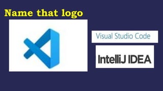 Name that logo
 