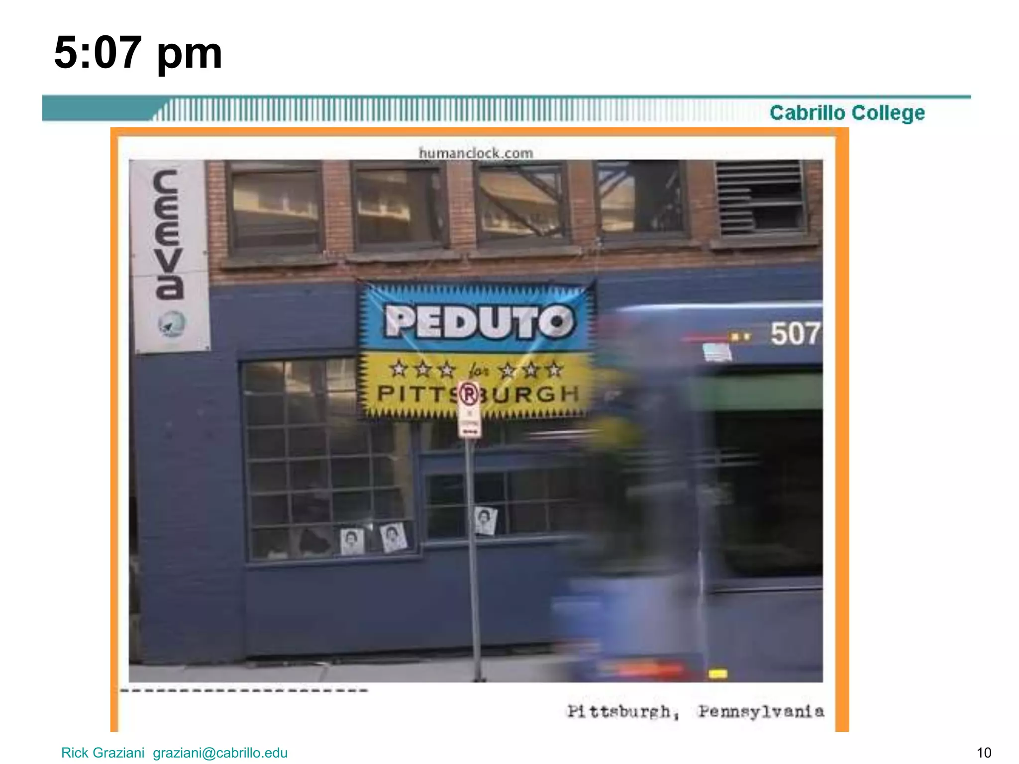 Rick Graziani graziani@cabrillo.edu 10
5:07 pm
 